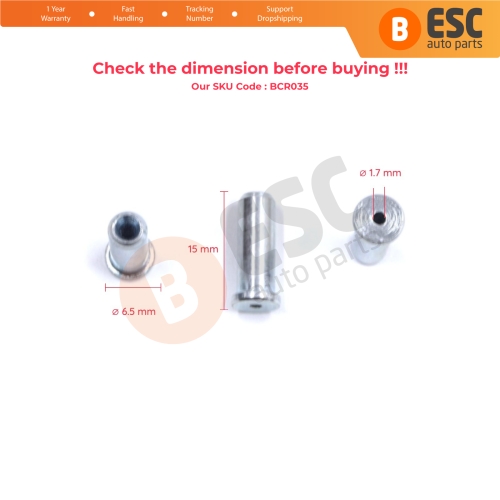 BCR035 Window Regulator Cable Wire Rope End Pin Stop Rivet 6.5x15/1.7 mm 100 Pcs