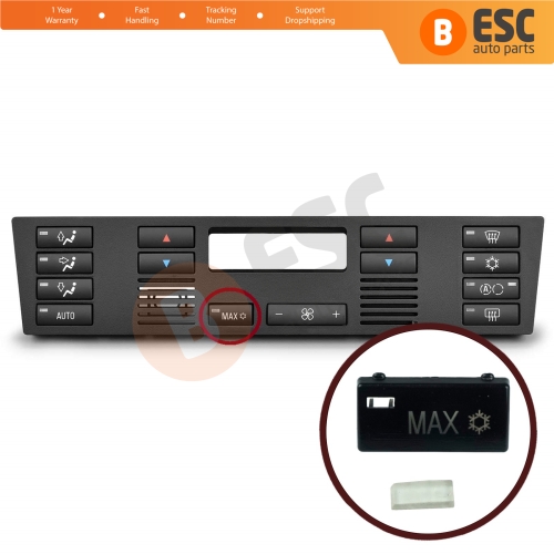 1 Piece Air Conditioner Climate Control Switch Panel MAX Button Cover for BMW X5 E53 2000-2006 5 Series E39 1996-2003 64116915812