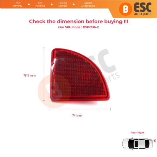 Rear Right Side Bumper Reflex Reflector for Renault Kangoo MK1 Express Nissan Kubistar X76 Dacia Logan MK1 KS MCV Van 2004-2008 7700308719